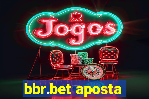 bbr.bet aposta